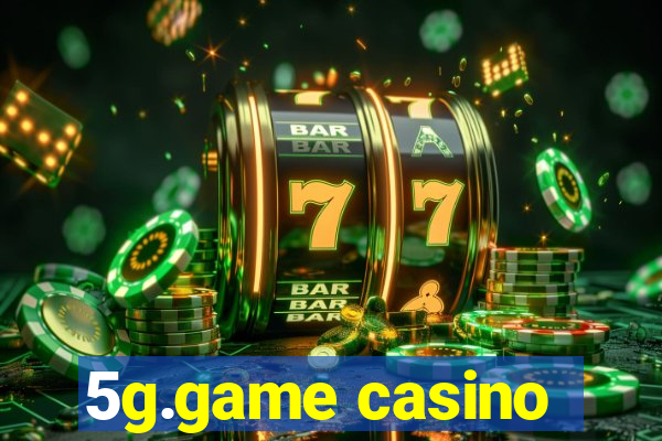 5g.game casino