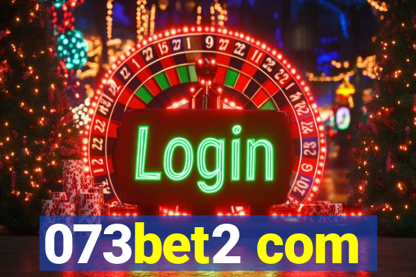 073bet2 com