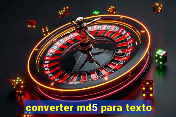 converter md5 para texto