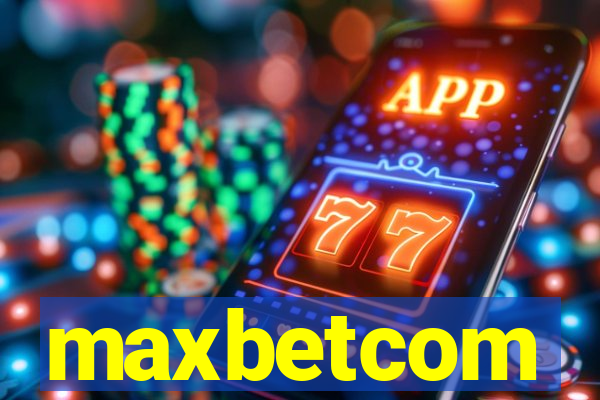 maxbetcom