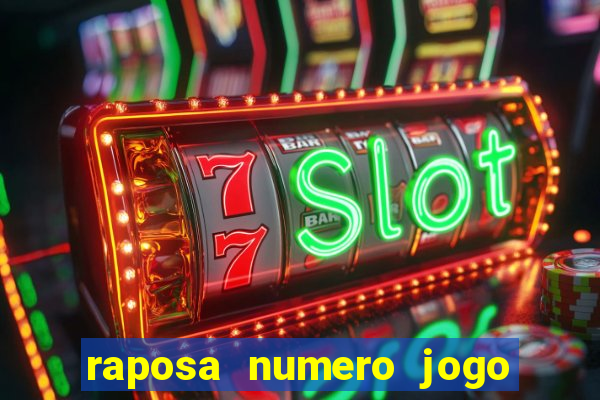 raposa numero jogo do bicho