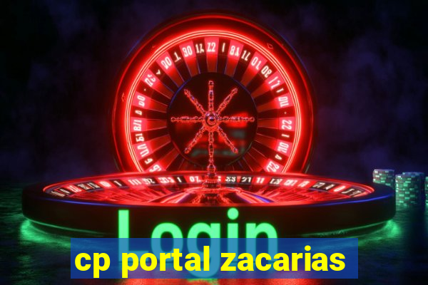 cp portal zacarias