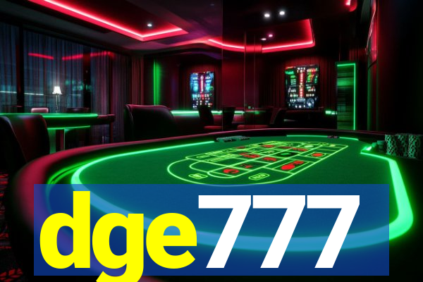 dge777