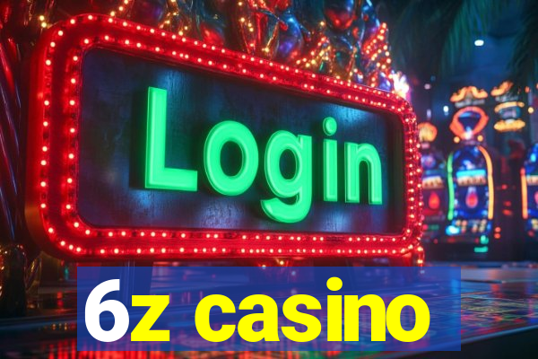6z casino