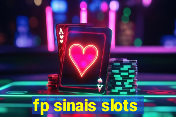 fp sinais slots