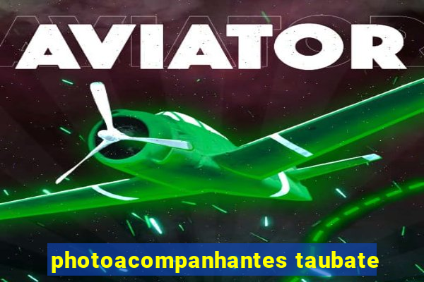 photoacompanhantes taubate
