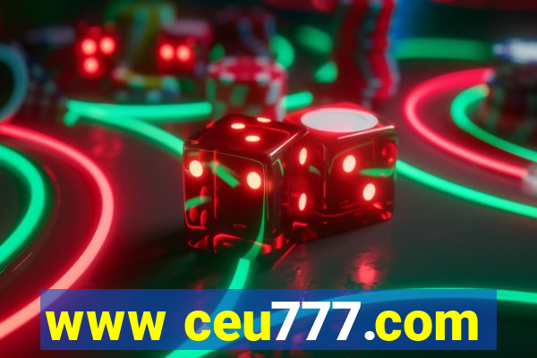 www ceu777.com
