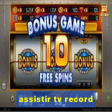 assistir tv record