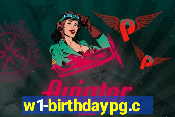 w1-birthdaypg.com