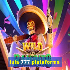 lula 777 plataforma