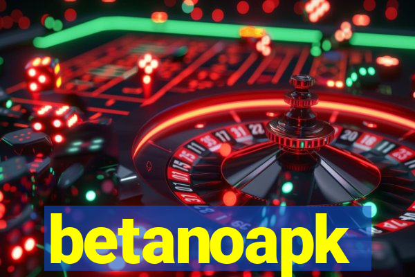 betanoapk