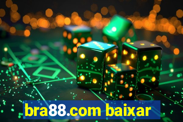 bra88.com baixar