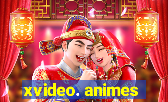 xvideo. animes