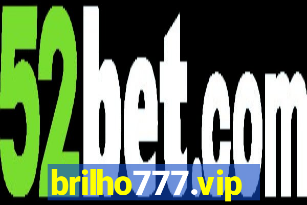 brilho777.vip