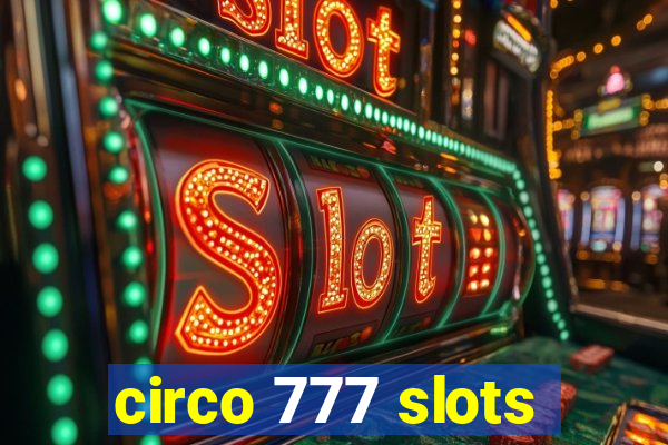 circo 777 slots