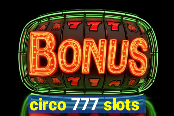 circo 777 slots