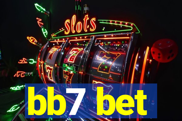 bb7 bet