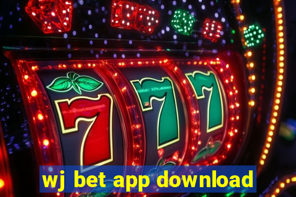 wj bet app download
