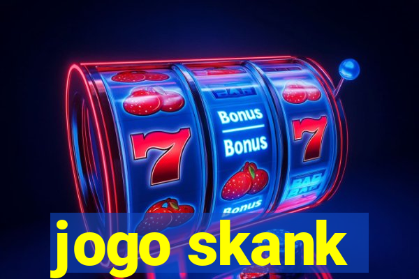 jogo skank