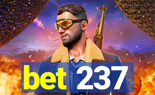 bet 237