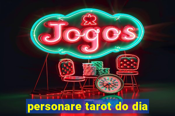 personare tarot do dia