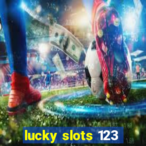 lucky slots 123