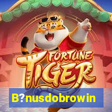 B?nusdobrowin