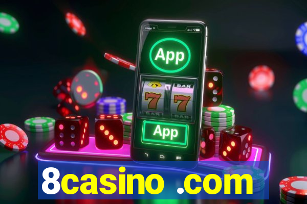 8casino .com