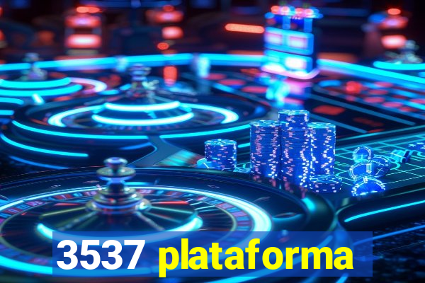 3537 plataforma