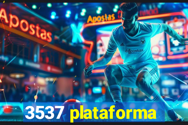3537 plataforma