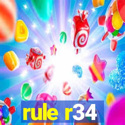 rule r34