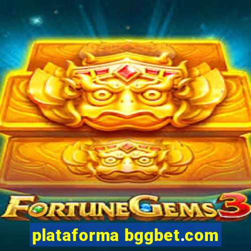 plataforma bggbet.com