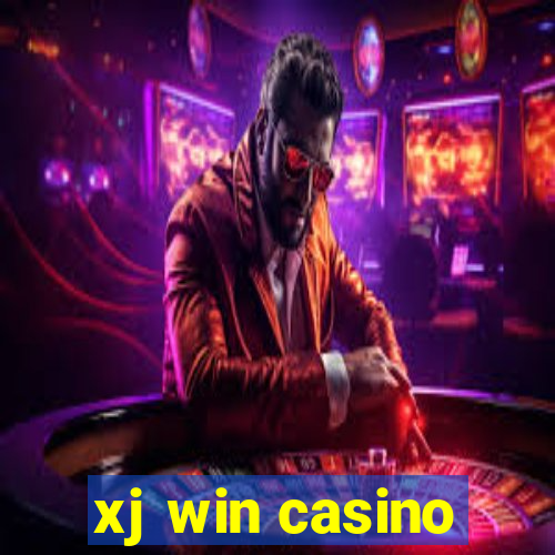xj win casino
