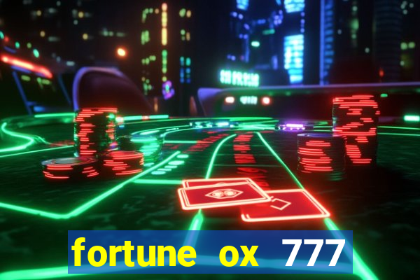 fortune ox 777 fortuna 77