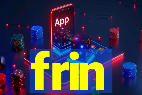 frin
