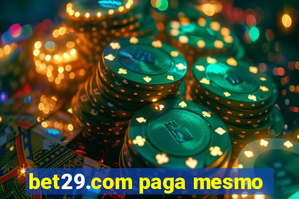 bet29.com paga mesmo