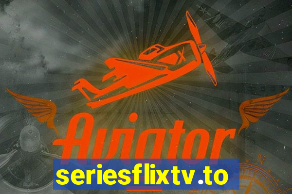 seriesflixtv.to