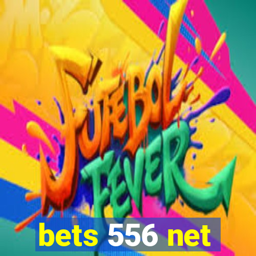 bets 556 net