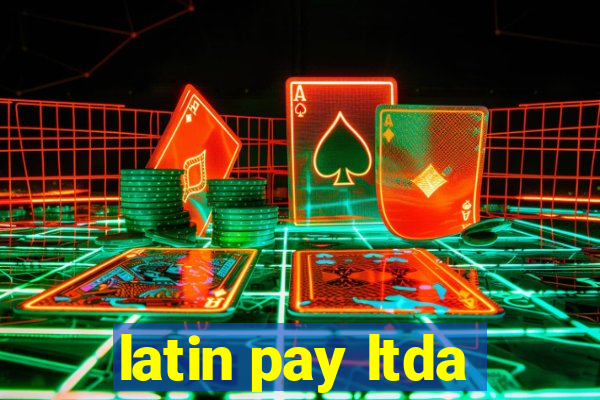 latin pay ltda