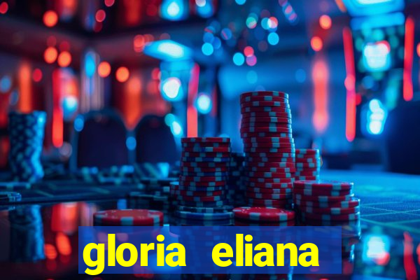 gloria eliana ribeiro letra