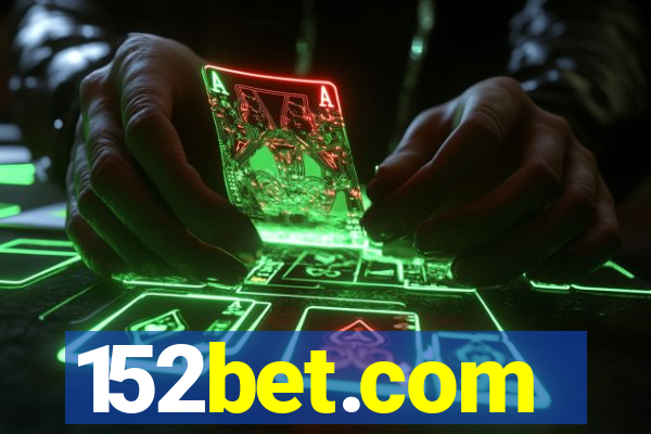 152bet.com
