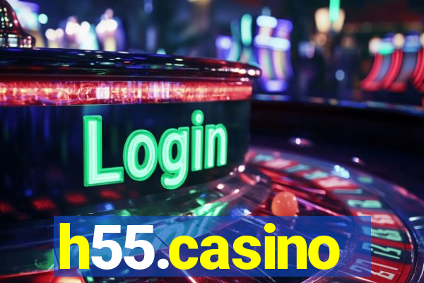h55.casino