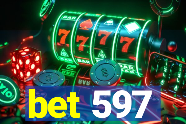 bet 597