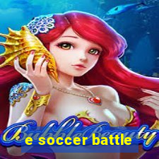 e soccer battle