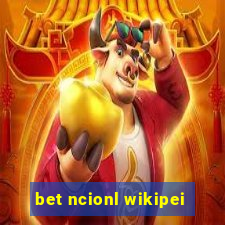 bet ncionl wikipei