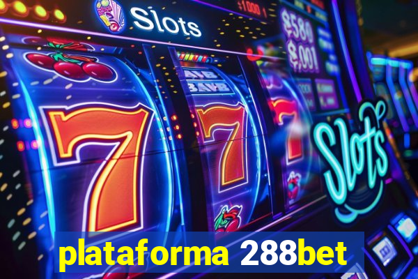 plataforma 288bet