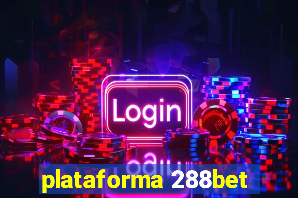 plataforma 288bet