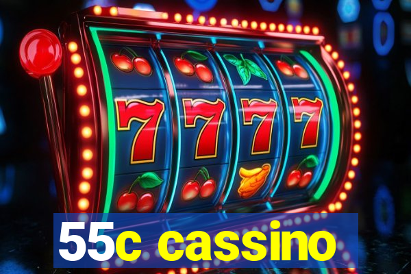 55c cassino