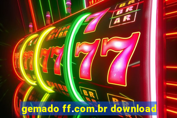 gemado ff.com.br download
