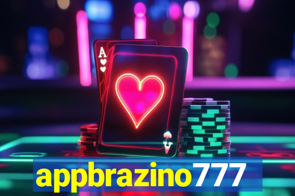 appbrazino777